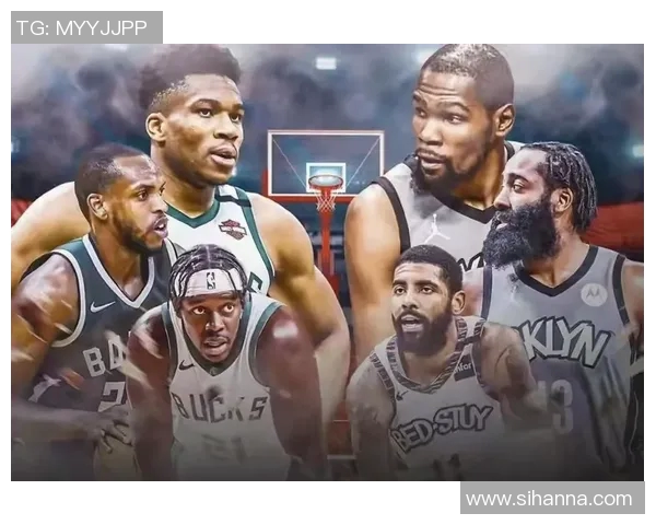 2021年NBA季后赛篮网与雄鹿激战精彩回顾与赛后分析